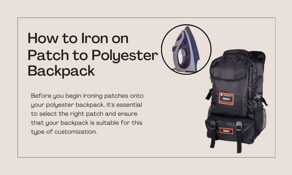 how-to-iron-on-patch-on-polyester-backpack