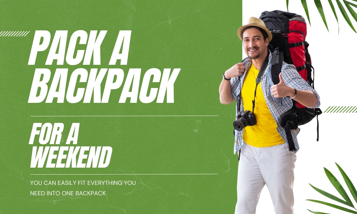 pack-a-backpack-for-a-weekend