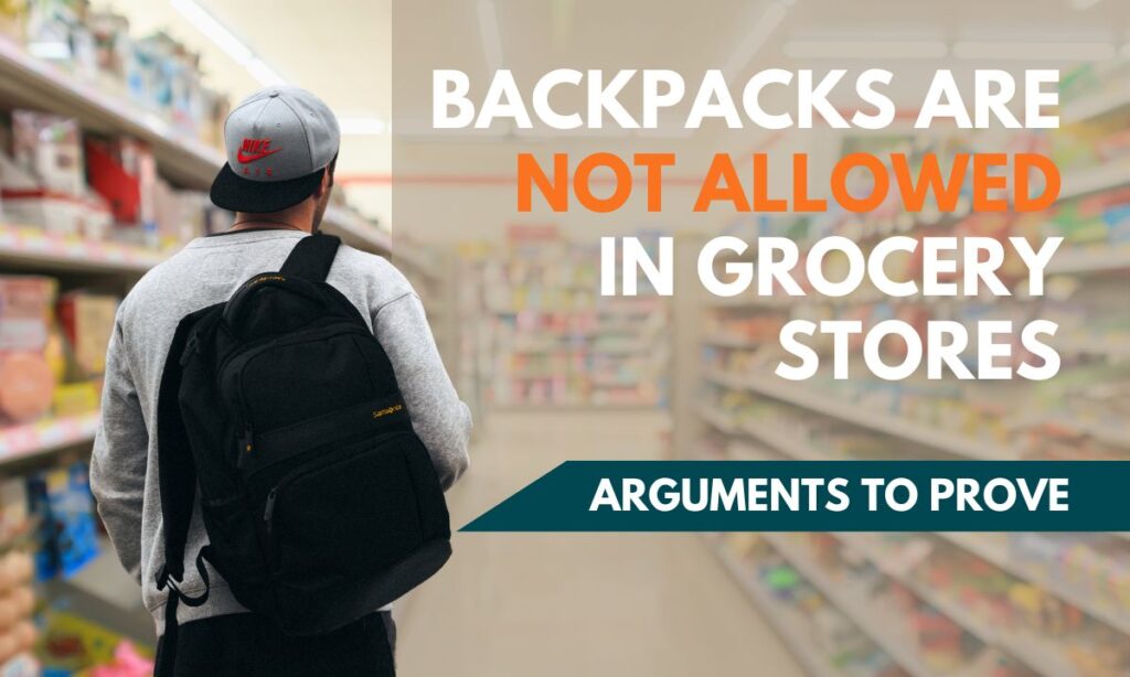 Are-Backpacks-Allowed-in-the-Grocery-Stores