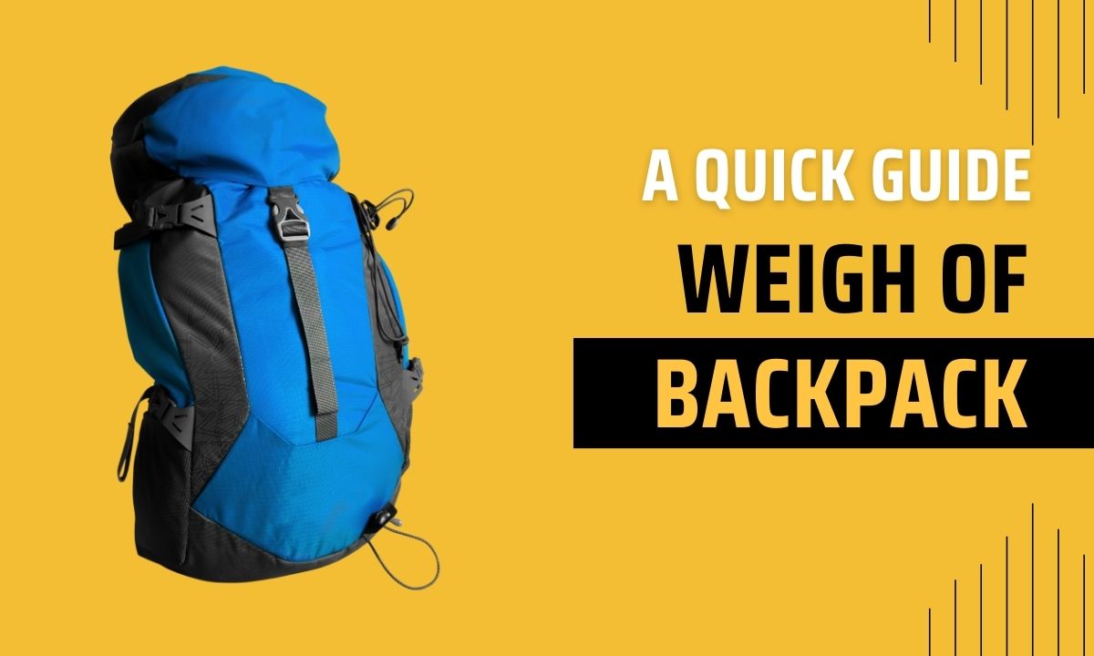 How-Much-Does-a-Backpack-Weigh